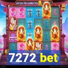 7272 bet